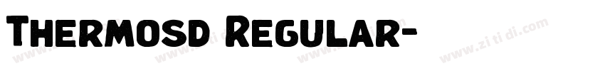 Thermosd Regular字体转换 Thermosd Regular字体转换